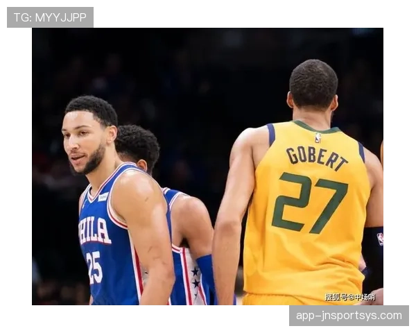 班·西蒙斯篮板争夺效率提升明显 拉开与前核心球员对比差距